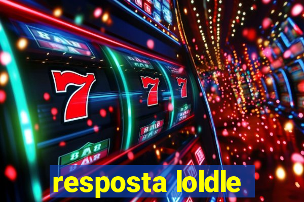 resposta loldle